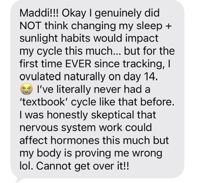 Client message about ovulating naturally on day 14 for the first time
